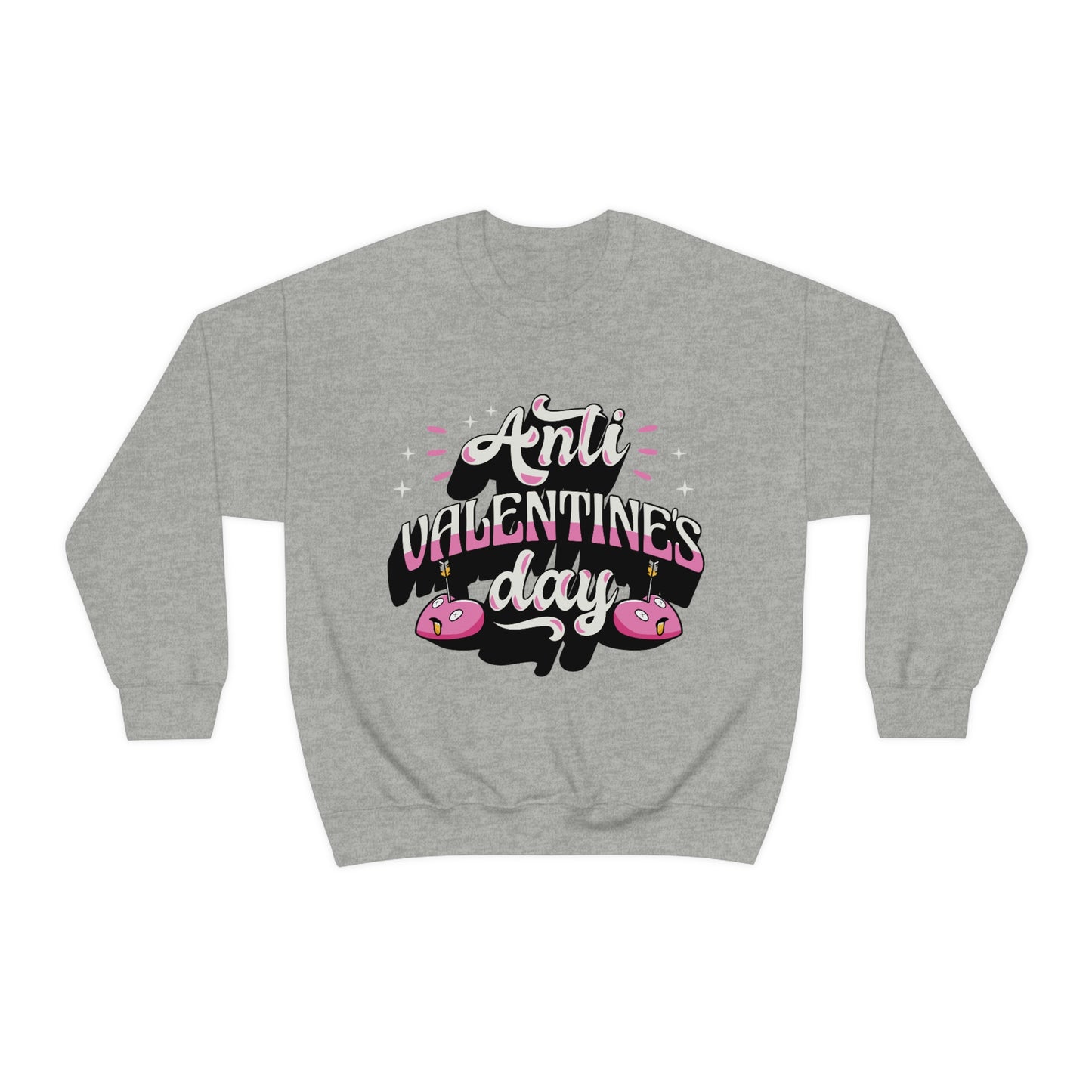 Anti Valentines Day Sweatshirt