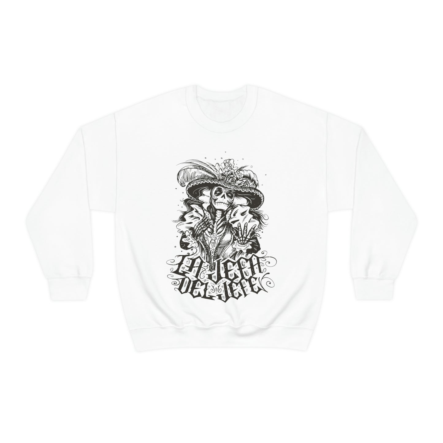 Mexican Skeleton LA JEFA DEL JEFE Sweatshirt
