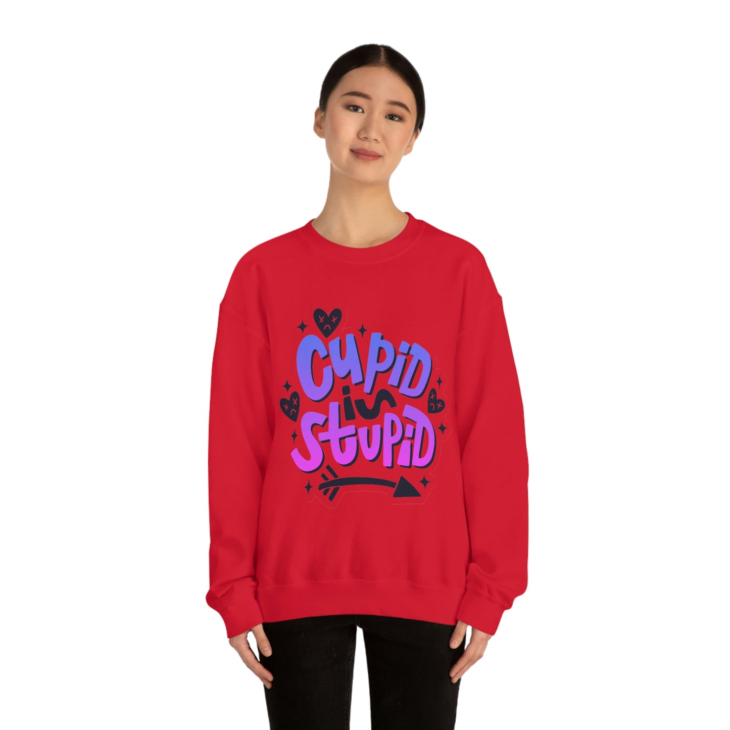 Anti Valentines Day Cupid Is Stupid Sweatshirt