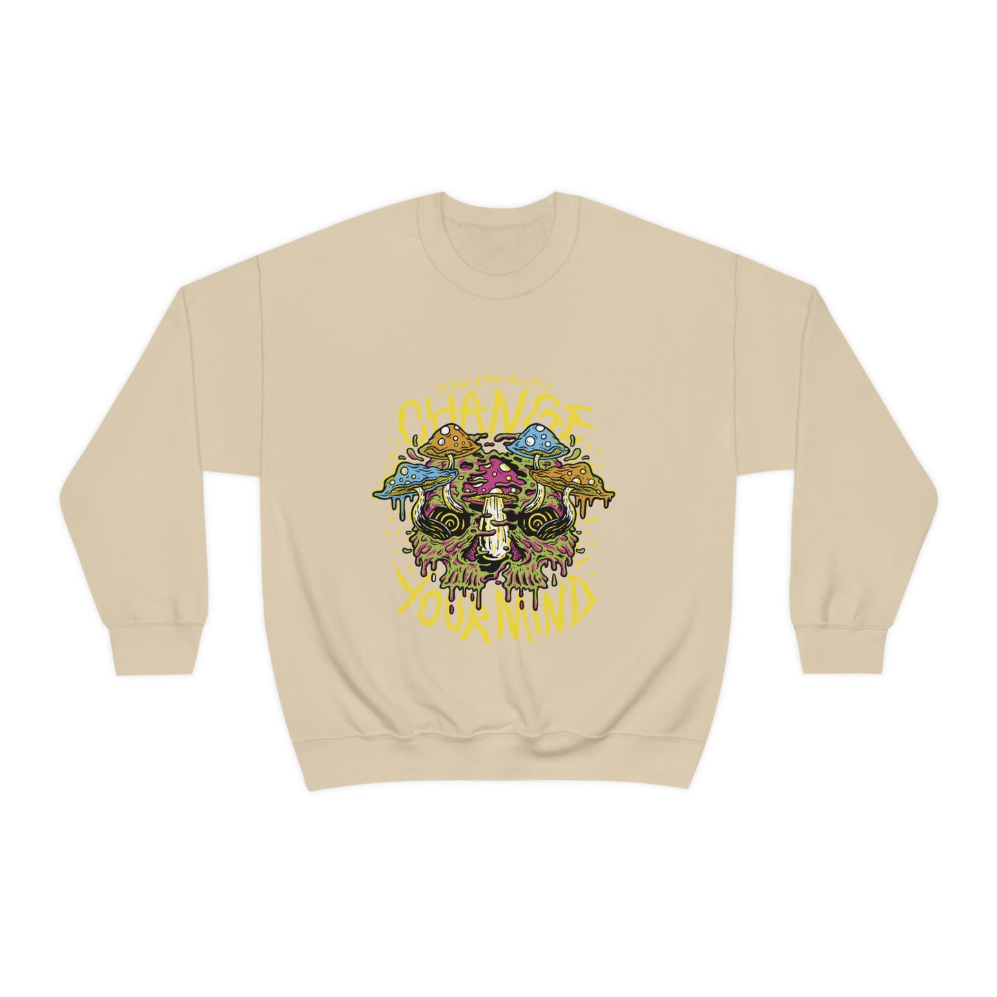 Cottagecore You Can ALways Change Your Mind Psychedelic Sweatshirt