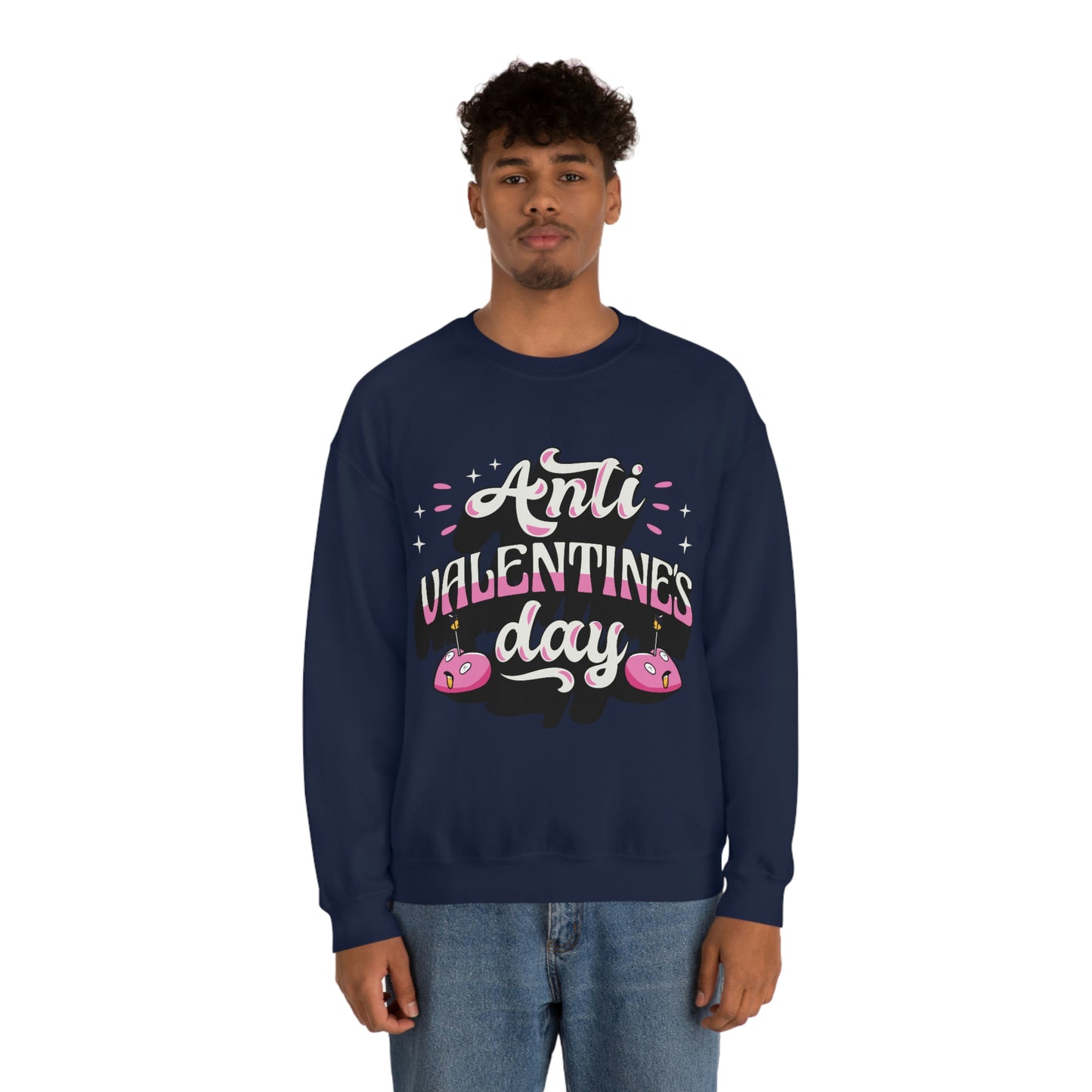 Anti Valentines Day Sweatshirt