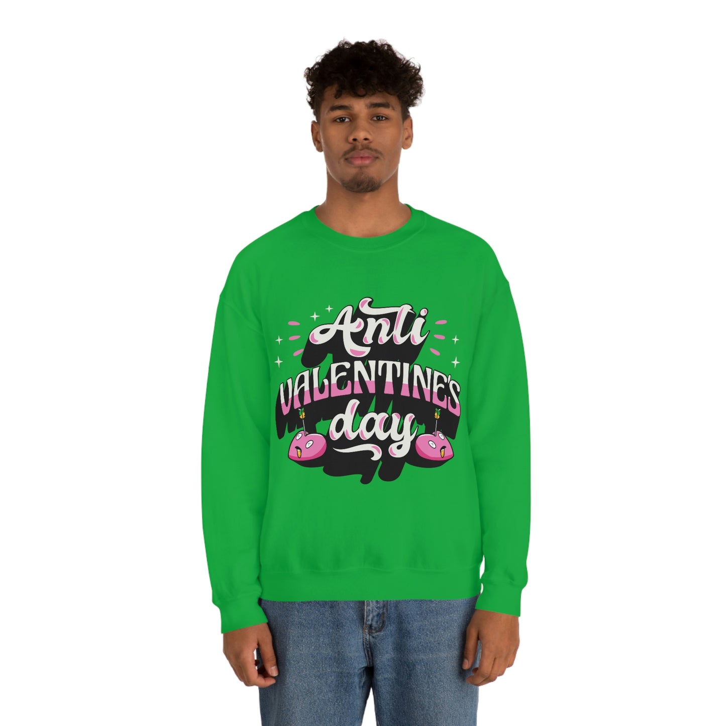 Anti Valentines Day Sweatshirt