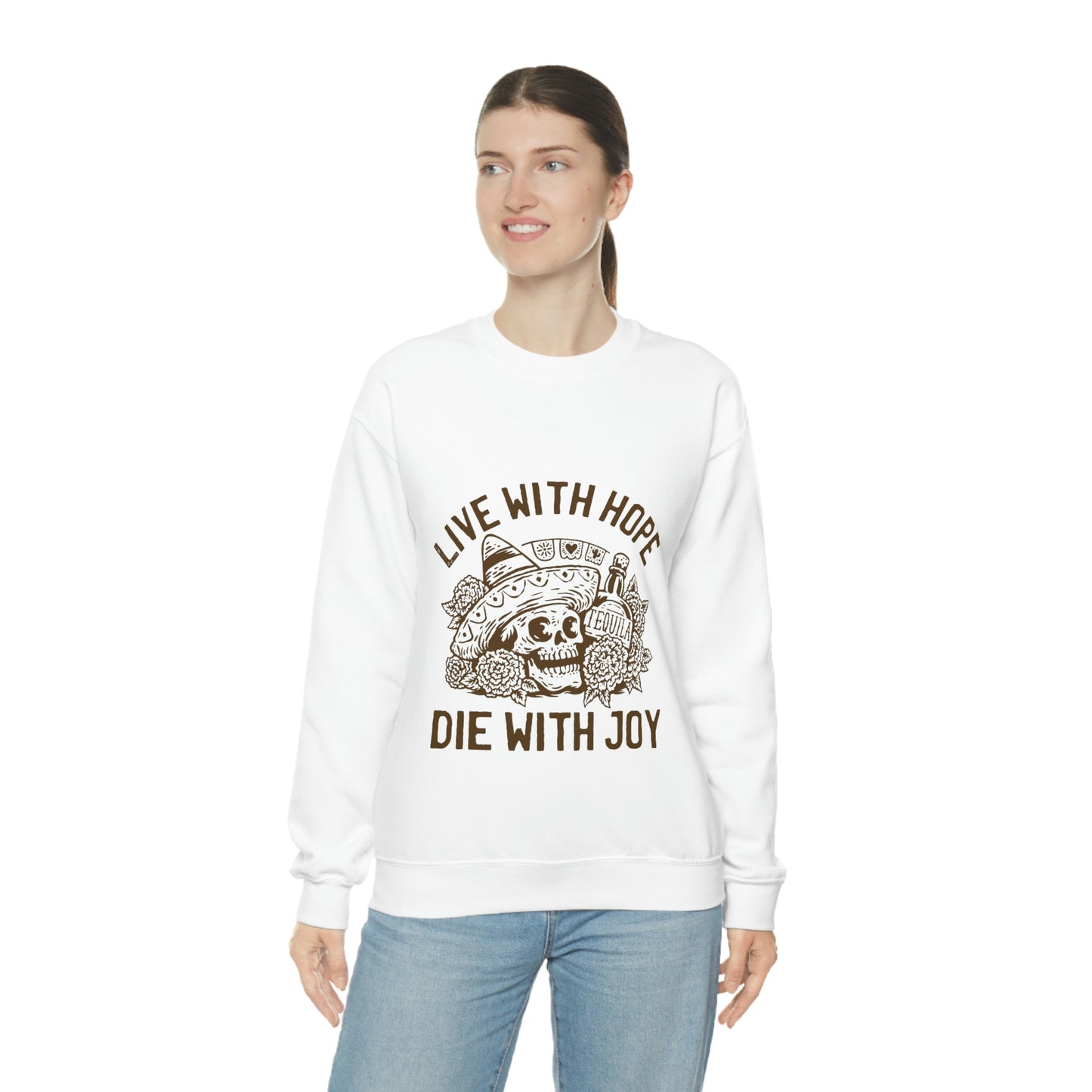 Live with hope die with joy day of the dead skull Sweatshirt