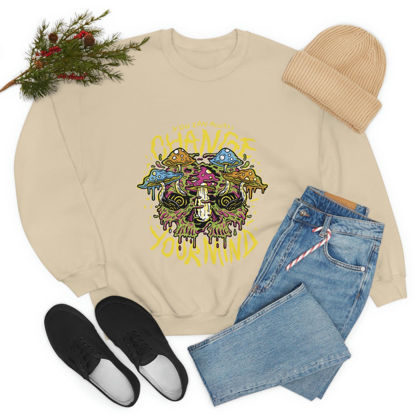 Cottagecore You Can ALways Change Your Mind Psychedelic Sweatshirt