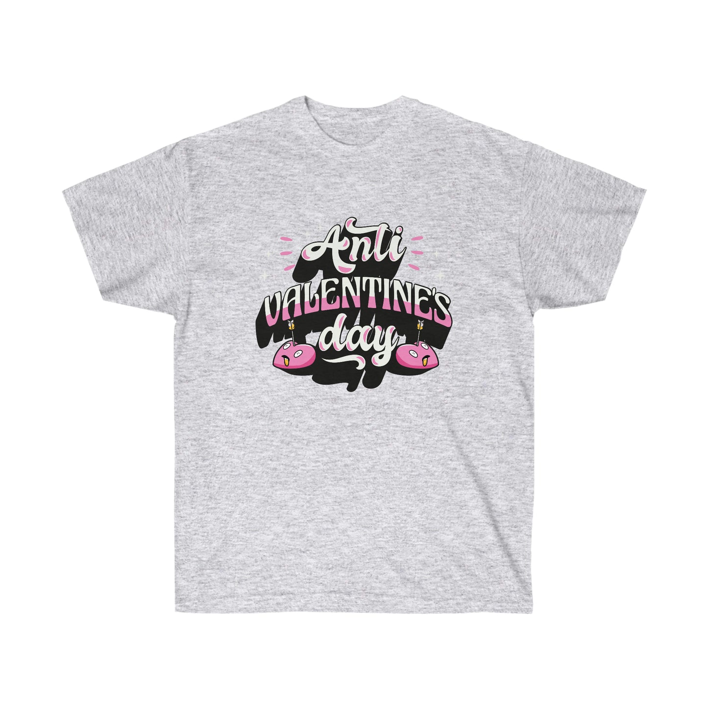 Anti Valentines Day T-Shirt