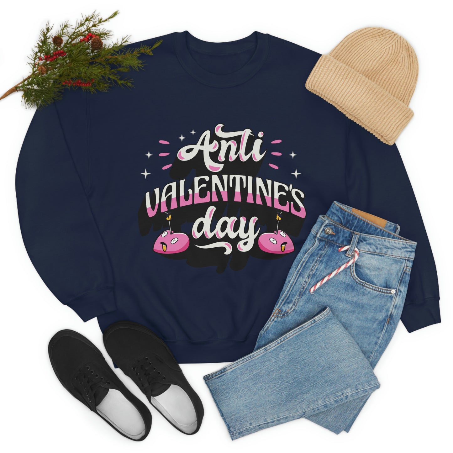 Anti Valentines Day Sweatshirt