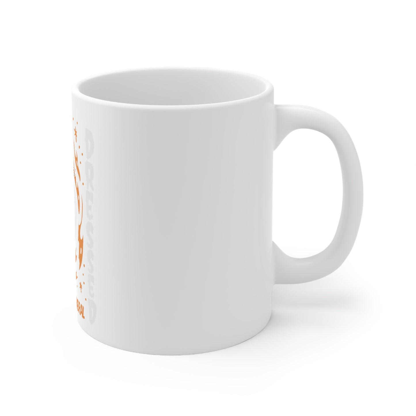 Already Dressed For Your Funeral Goth Aesthetic White Ceramic Mug
