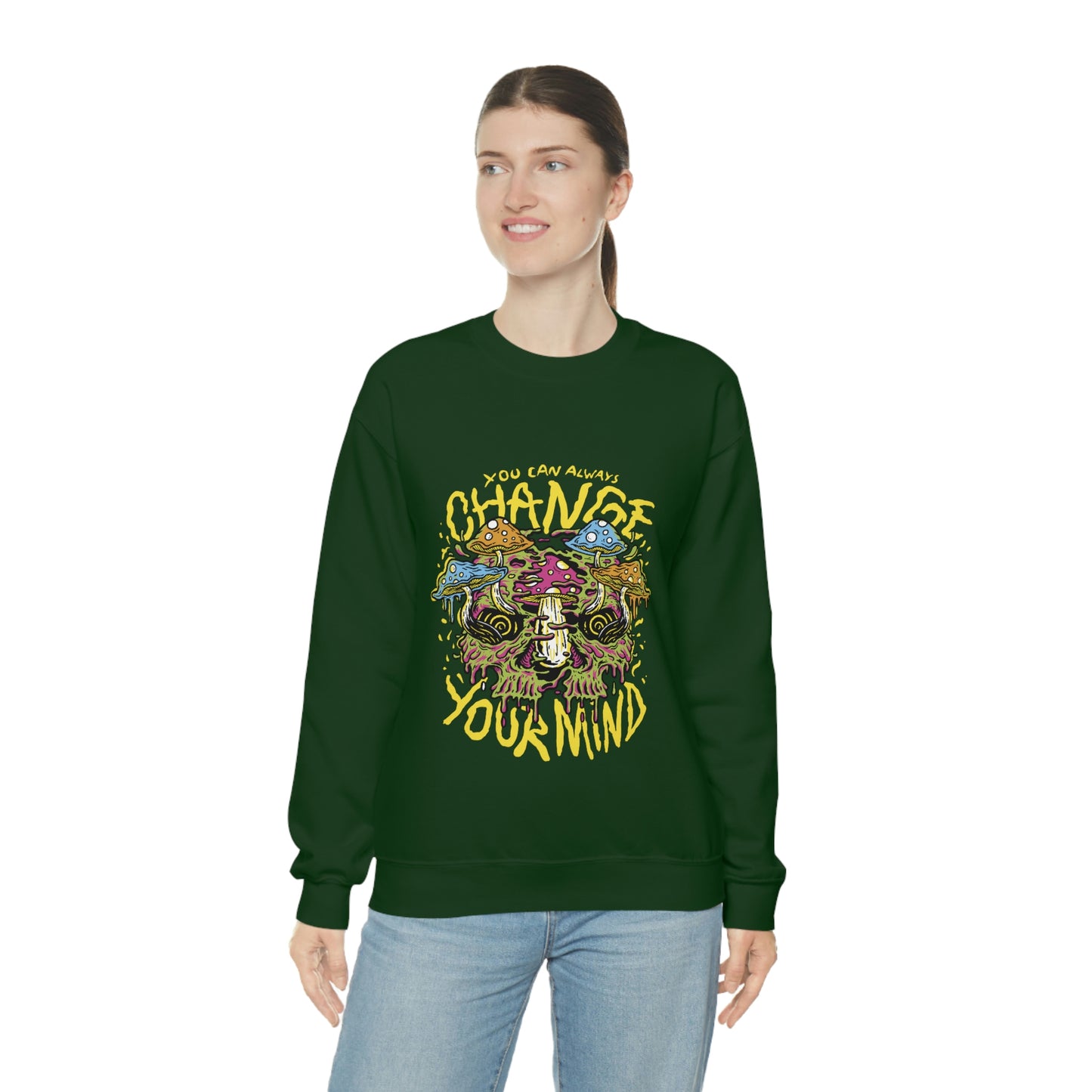 Cottagecore You Can ALways Change Your Mind Psychedelic Sweatshirt