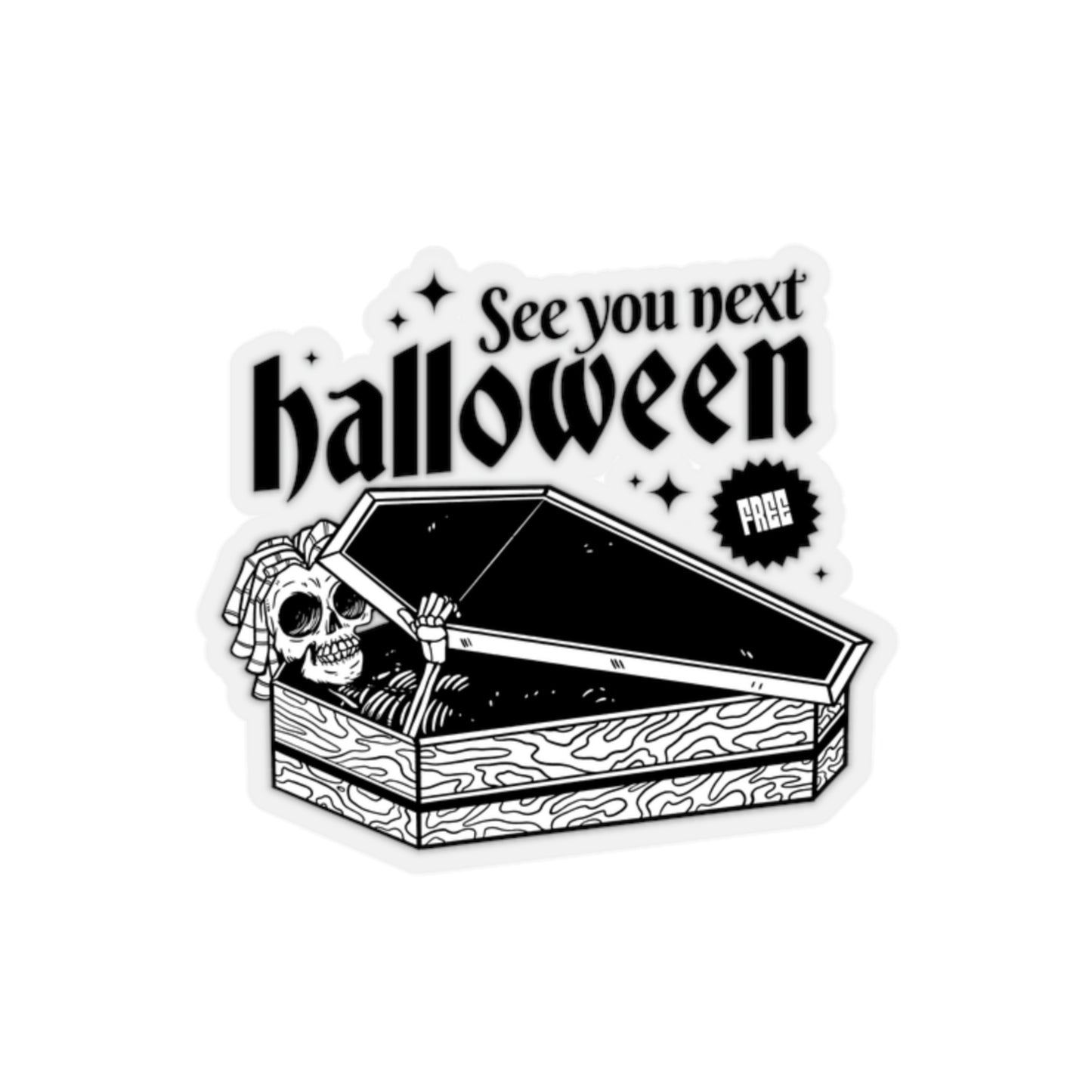 See you next Halloween Skeleton In Coffin Sticker
