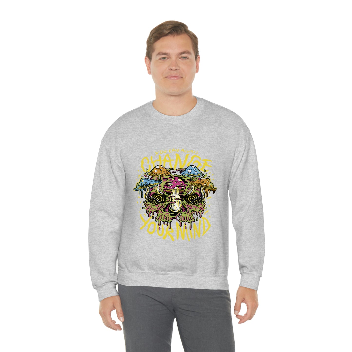 Cottagecore You Can ALways Change Your Mind Psychedelic Sweatshirt