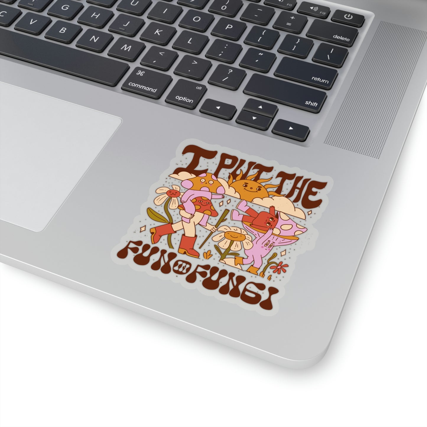 Cottagecore I Put The Fun In Fungi Sticker