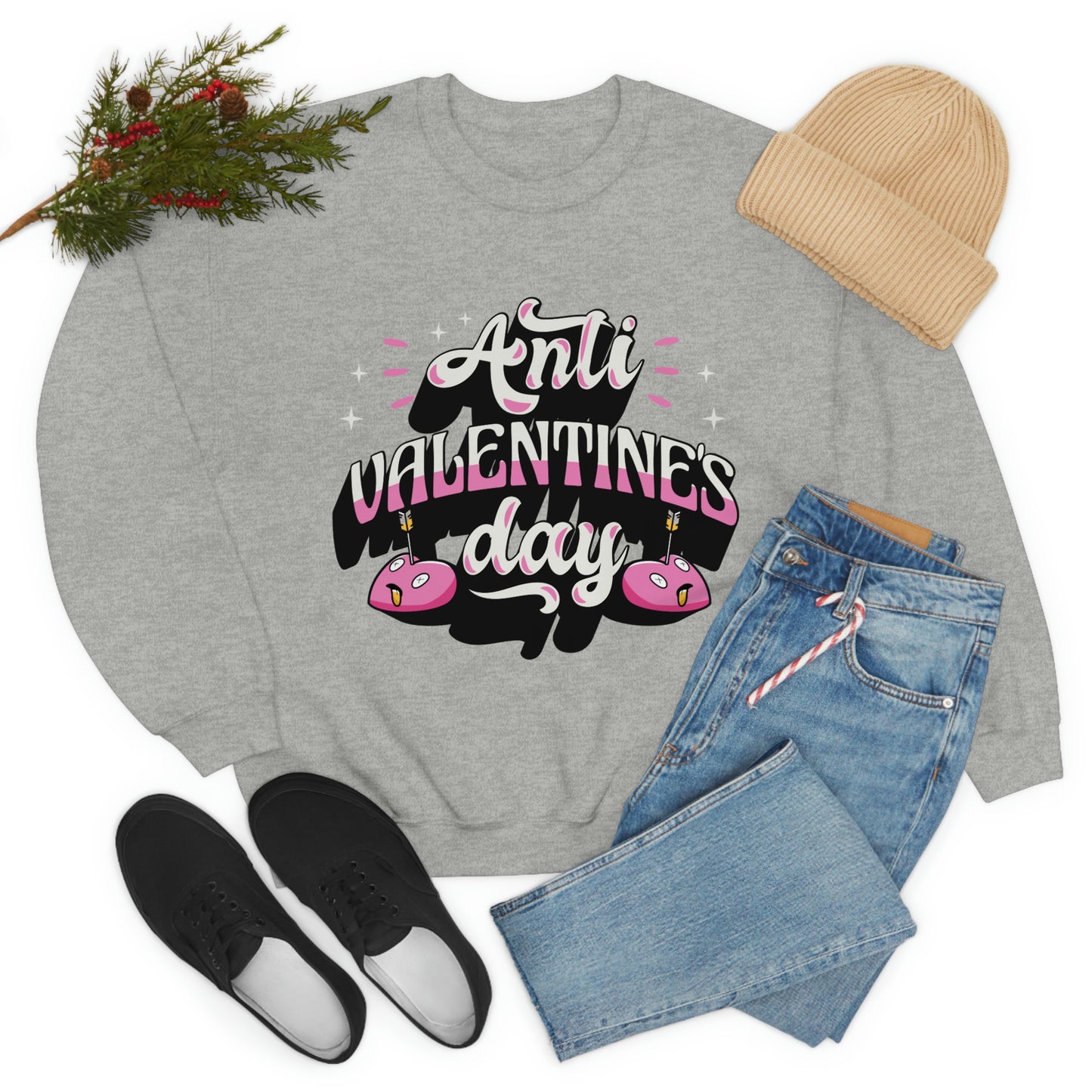 Anti Valentines Day Sweatshirt