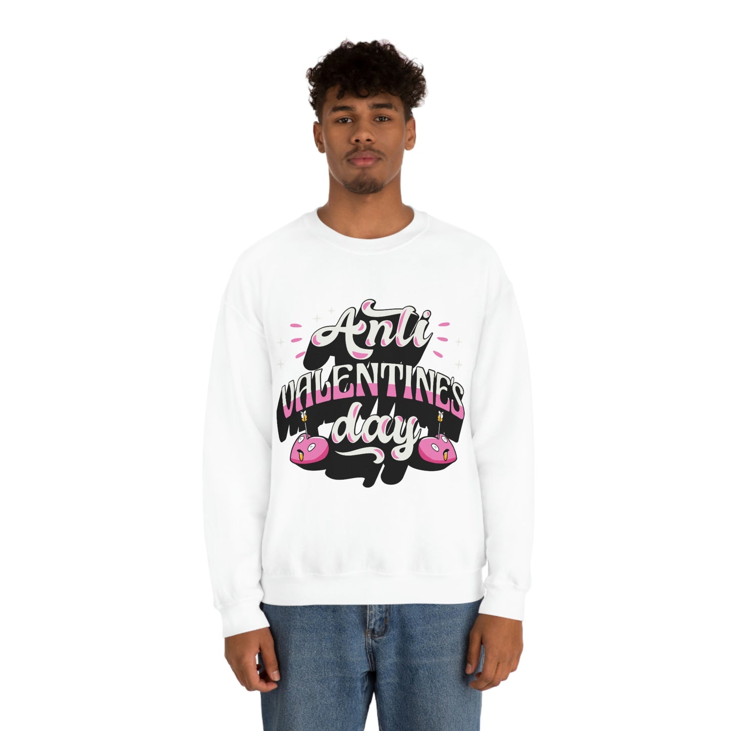 Anti Valentines Day Sweatshirt