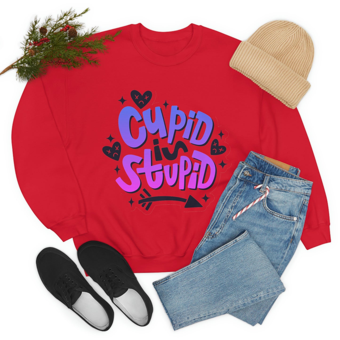 Anti Valentines Day Cupid Is Stupid Sweatshirt