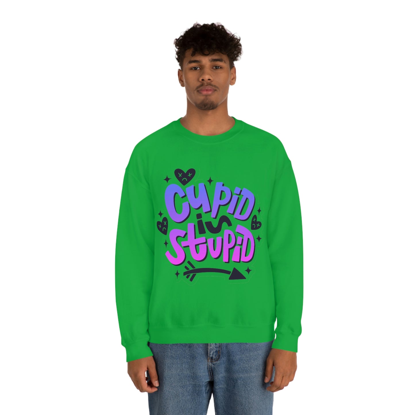 Anti Valentines Day Cupid Is Stupid Sweatshirt