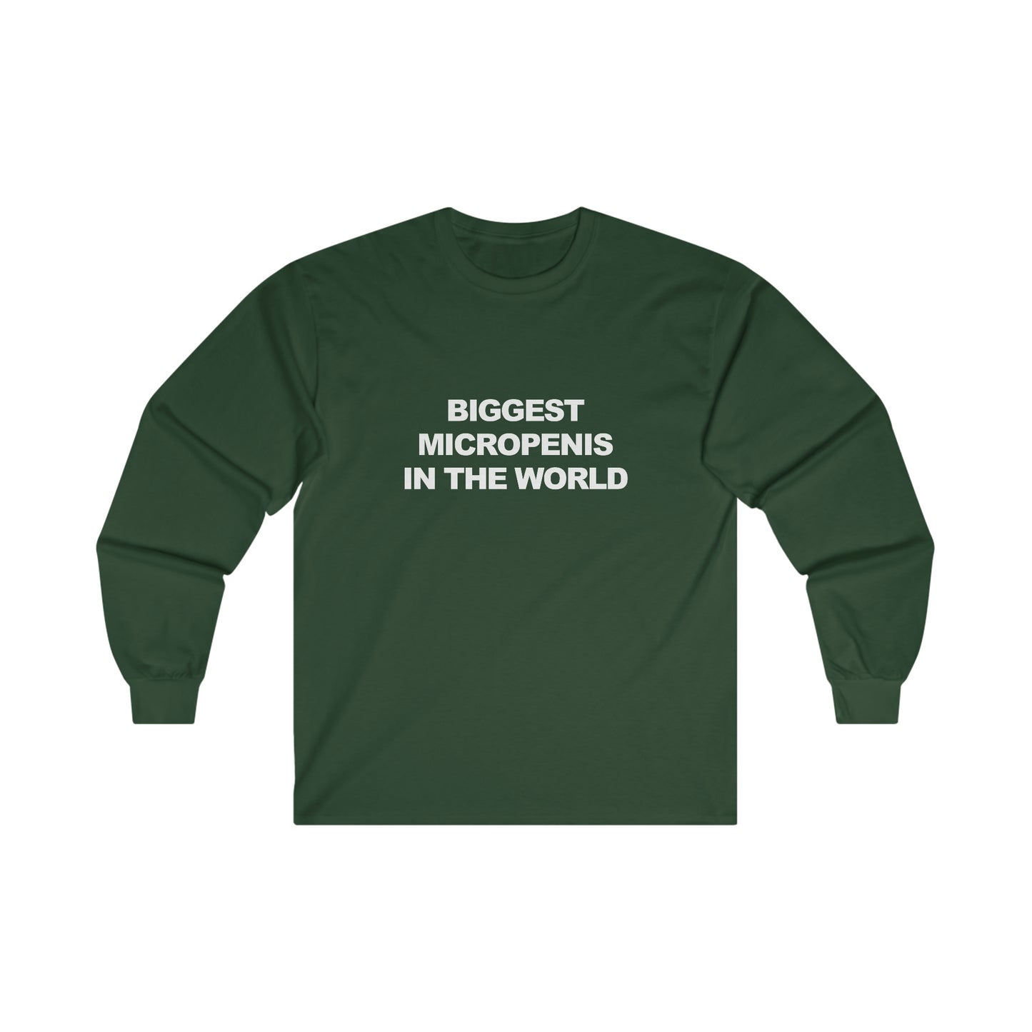 Biggest Micropenis In the World Long Sleeve T-Shirt