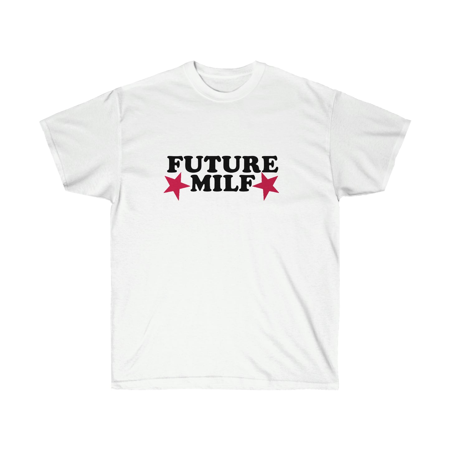 FUTURE Milf T-Shirt