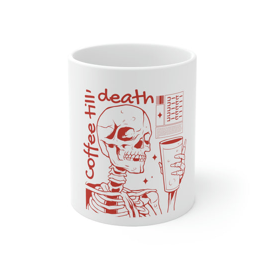 Coffee Till Death Goth Aesthetic White Ceramic Mug