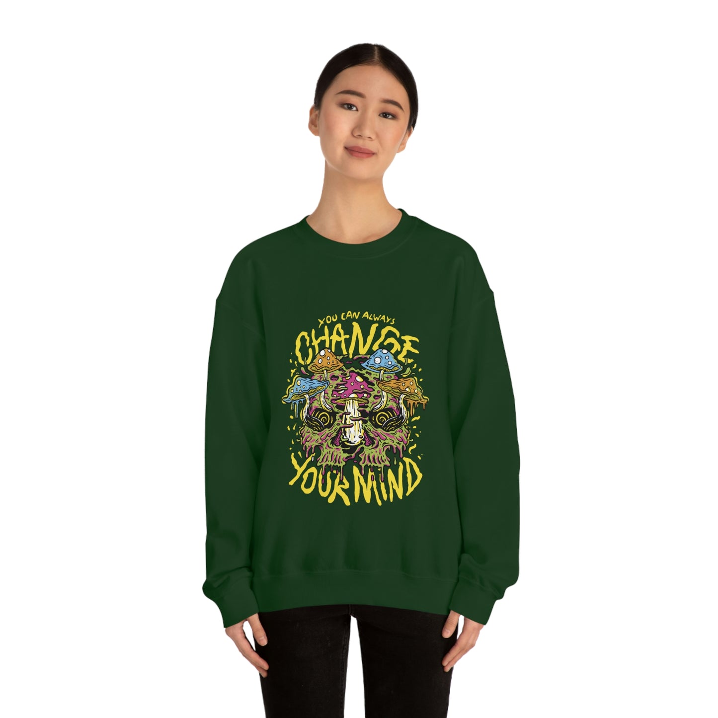 Cottagecore You Can ALways Change Your Mind Psychedelic Sweatshirt