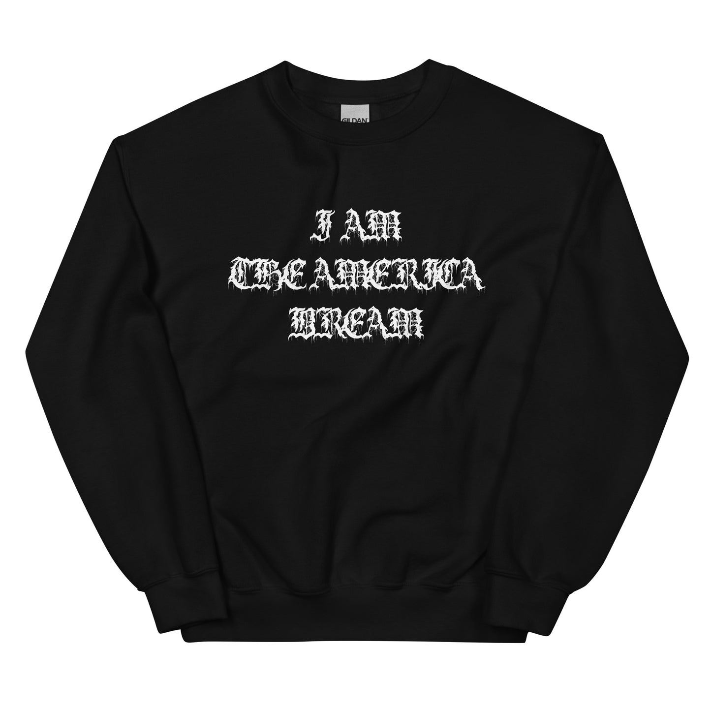 Goth Clothing Iam The America Dream Sweatshirt